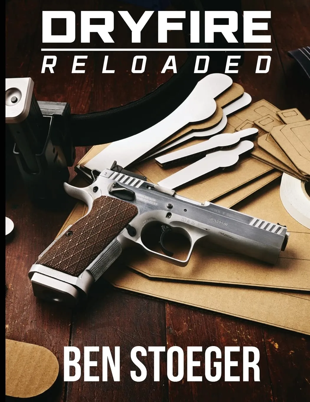 DryFire Reloaded Paperback  January 31, 2017