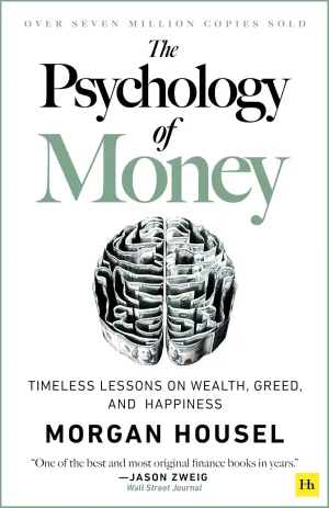 The Psychology of Money: Timeless lessons on wealth, greed, and happiness Paperback  September 8, 2020