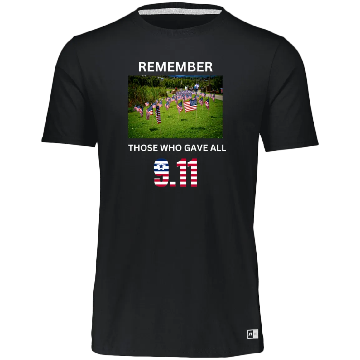 Unisex Dri-Power Tee-- Remember Those Who Gave All